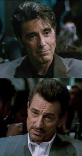 Den ikoniska restaurangscenen i "Heat" (1995) där De Niro och Pacino  levererar en mästarklass i skådespeleri. Scenen är ett avgörande och  ikoniskt ögonblick i filmhistorien, som visar skådespelarkonsten hos två  legender. :