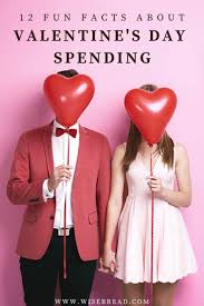 How it became so popular?read some interesting valentine's day facts and trivia. 12 Fun Facts About Valentine S Day Spending