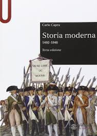 Venne stipulata a venezia una lega che comprendeva oltre alla serenissima anche milano, firenze, lo stato pontificio, la spagna e l'impero. Amazon It Storia Moderna 1492 1848 Capra Carlo Libri