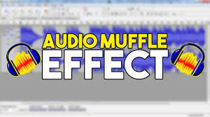 How To Make Audio Sound Muffled 2022 Professional Updated Guide