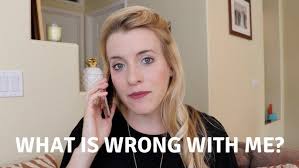 If you've ever asked..."What is wrong with me?"