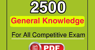 2500 Gk Pdf Download For Various Competitive Exam General Knowledge Pdf Bookfor Wbcs Railway Exam Cgl Upsc Etc General Knowledge Knowledge Exam