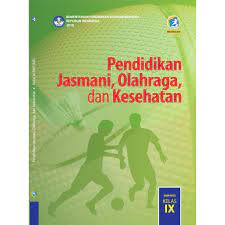 Pjok kelas 8 kurikulum 2013 edisi revisi 2019. Buku Pendidikan Jasmani Pjok Smp Kelas 9 K13 Revisi Shopee Indonesia