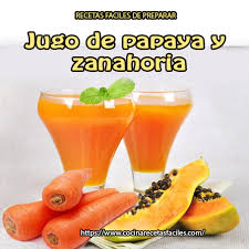 Jugo De Papaya Y Zanahoria Para Mejorar La Digestion Jugos De Papaya Batido De Papaya Jugo De Zanahoria