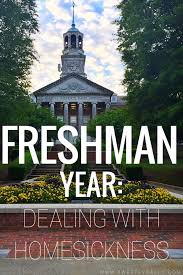 Freshman Year Homesickness Sweetly Sally Freshman Year Homesick College College Homesick