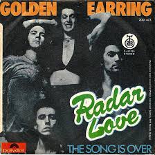 Official golden earring twitter & facebook account. Radar Love By Golden Earring Released 1973 Turn Up The Volume