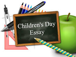 For nigeria may 27, traditionally na children holiday and di day dey very important for di lives of many children. Children S Day Essay Best Ideas To Write An Essay On Children S Day Careerindia