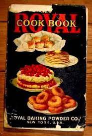 1922 Royal Baking Powder Recipe Book Oldrecipebook Com Baking Powder Recipe Soda Recipe Recipes