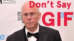 The Creator Of The Gif Has Said It Is Pronounced Jif Sick Chirpse Check out all the awesome steve wilhite gifs on wifflegif.