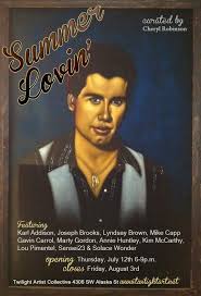 Summer Lovin" at Twilight Artist Collective