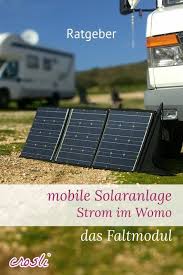 Ultimative Mobile Solaranlage Fur S Wohnmobil Mobile Solaranlage Solaranlage Wohnmobil Solaranlage