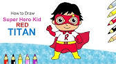Even if the verbal means are then important. How To Draw Red Titan Ryan Learn Colors Coloring Pages Youtube