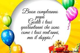 Auguri di buon compleanno rivisto gennaio 2020. Buon Compleanno 40 Anni Auguri Frasi E Immagini Piu Belle
