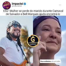 Eita ! Mulher se perde do marido durante Carnaval de Salvador e Bell  Marques ajuda encontrá-lo., Gente cadê o Marcelo que deixou a sua esposa  sozinha na folia 😳👀?, Siga o @garanhunseventosoficial e ...