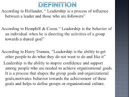 Leadership According To Hollander Leadership Is A Process Of Influence Between A Leader And Those Who Are Followers According To Hemphill Coons Ppt Download