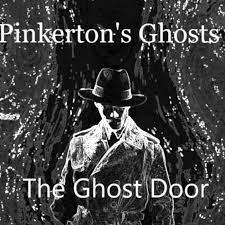 Pinkerton's Ghosts (podcast) - Benjamin Wheeler | Listen Notes