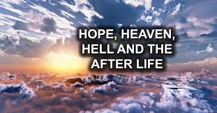 Hope, Heaven, Hell & the Afterlife | A Grace Journey of Learning to Live  Loved