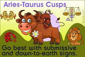 which zodiac signs are compatible with aries taurus cusps