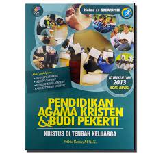 Soal uts pts pai kelas 8 semester 2 th. Sma Smk Kelas Xi Pendidikan Agama Kristen Dan Budi Pekerti Edisi Revisi K13 Shopee Indonesia