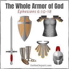 Be strong in the lord and in his mighty power. The Whole Armor Of God Pray At All Times Do Not Depart