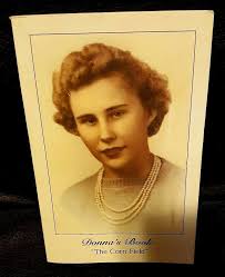 Donna's book "The Corn Field", Donna Smith