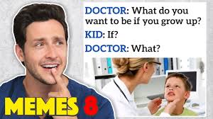Maybe you just need a doctor by venke970010 more memes. Doctor Reacts To Nuttiest Medical Memes 12 Youtube