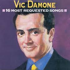 16 Most Requested Songs by Vic Damone