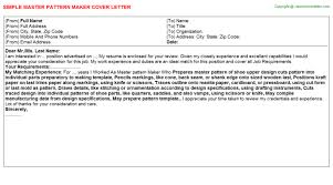 Find out how to write a cover letter in this article from howstuffworks. Master Pattern Maker Cover Letter
