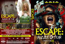 Perhaps, there's one too many twists, but i was left satisfied. Escape Puzzle Of Fear Front Dvd Covers Cover Century Over 500 000 Album Art Covers For Free
