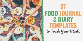 Our daily diet plays a major role in affecting not only our weight but also the way we feel. 37 Food Journal Diary Templates To Track Your Meals