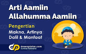 Amin ya robbal alamin artinya. Arti Aamiin Allahumma Aamiin Makna Dan Artinya Dosenpintar Com