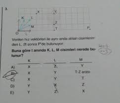 İki Boyutta Hareket Soruları ve Cevapları, Soru Çözümü, Soru Bankası -  Kunduz