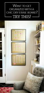 It S Easier Than You Think To Create A Glam Gold Dry Erase Board Try This Simple Tutorial Diy Home Decor Projects Dry Erase Board Diy Home Decor