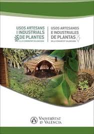 Usos artesans i industrials de plantes a la Comunitat Valenciana