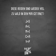 Weitere ideen zu sprüche glück, glücksbringer sprüche, sprüche. Visual Statements Diese Beiden Sind Wieder Viel Zu Wild In Den Mai Getanzt J S Spruche Zitate Quotes Ichhornurmi Visual Statements Statements Sarkasmus