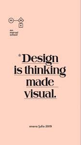 design is thinking made visual logo design quotes design typography design
