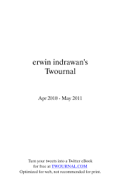 You are browsing old versions of opera mini. Erwin Indrawan S Twournal