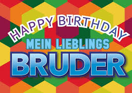 Lieblingsbruder Geburtstagskarten Spruche Echte Postkarten Online Versenden Bruder Geburtstag Alles Gute Geburtstag Alles Gute Zum Geburtstag Bruder