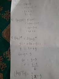 Check spelling or type a new query. Diketahui F X 2x 1 Dan G X 3x 5 Tentukan A Fog X B Gof X C Fog 1 1 D Brainly Co Id