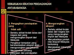 Barangan yang memerlukan lesen eksport dan tertakluk kepada kawalan kerajaan, contohnya ternakan dan produk ternakan, bijirin, mineral dan bahan tapi apa yang korang kena tahu, barangan ni sebenarnya dilarang dieksport keluar dari malaysia. Bab 2 Malaysia Dan Ekonomi Global 2 2
