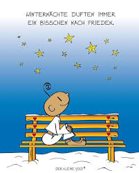 Der Kleine Yogi On Instagram Derkleineyogi Winternachte Frieden Weltfrieden Love Liebe In 2020 Der Kleine Yogi Spruche Weihnachten Lustig Aufmunternde Spruche