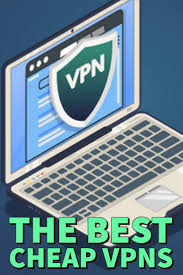 The Best Cheap Vpns For 2020 Cyber Security Best Vpn Browsing History