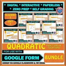 Google Form Algebra 2 Unit 4 Quadratic Functions Equations Distance Learning Google Forms Quadratics Quadratic Functions