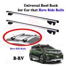 Bercakap pasal honda ni ramai yang dah tau kredibiliti dia orang kan. Bt 805 Universal Roof Rack Roof Carrier For Car That Have Side Rails Rak Bumbung Rak Bagasi Kereta Brv Shopee Malaysia