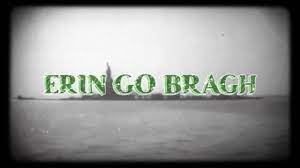 What does erin go bragh mean. Old Irish Phrases And Their Meanings