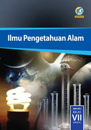 Kunci dan perangkat ipa smp untuk kelas ix. Ilmu Pengetahuan Alam Smp Mts Kelas Vii Semester 2 Kurikulum 2013 Edisi Revisi 2016 Buku Sekolah Elektronik Bse