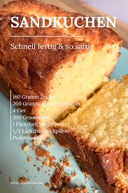 Sandkuchen Backen Leicht Gemacht Cappu Mum Sandkuchen Rezept Kuchen Rezepte Einfach Sandkuchen