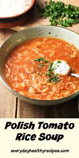 Polish Tomato Rice Soup Pomidorowa Z Ryzem In 2020 Tomato Rice Soup Tomato Soup Recipes Rice Soup Recipes