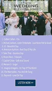 15 Wedding Recessional Songs Chic Stylish Weddings Wedding Ceremony Songs Wedding Exit Songs Wedding Recessional Songs