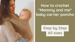Crochet Mommy And Me Baby Carrier Poncho Easy Crochet Tutorial Youtube